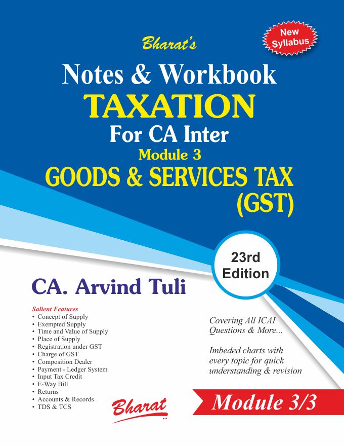 Notes & Workbook TAXATION  For CA Inter Module 3 GOODS & SERVICES TAX